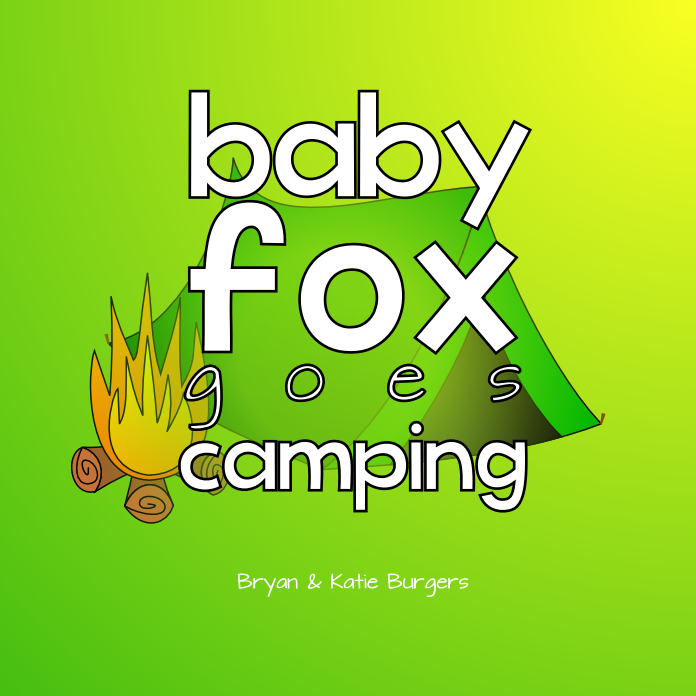 Cover: Baby Fox Goes Camping